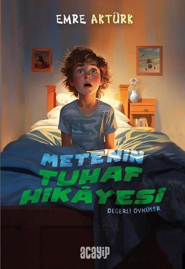 Mete'nin Tuhaf Hikayesi - Değerli Öyküler - Acayip - Image 1