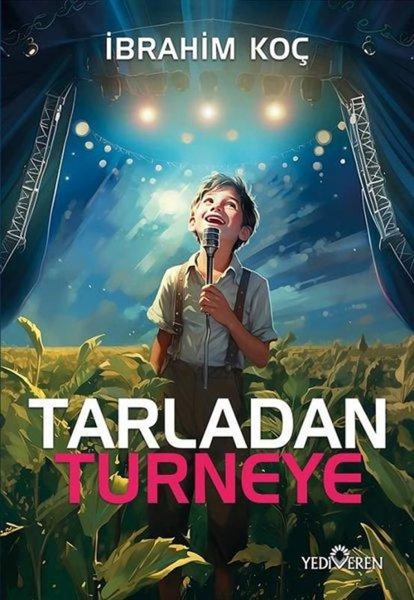 Tarladan Turneye - Yediveren Yayınları - Image 1