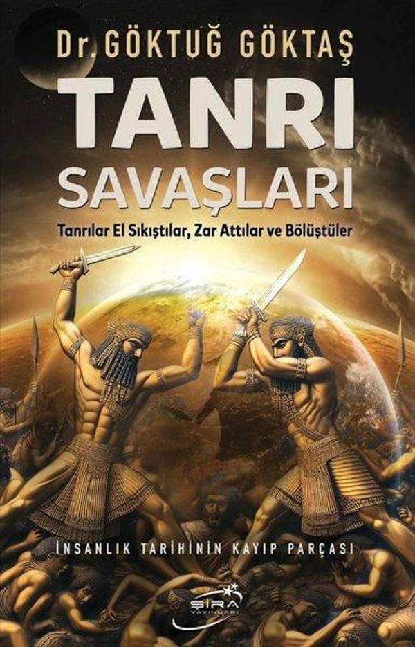 Tanrı Savaşları - İnsanlık Tarihinin Kayıp Parçası - Şira Yayınları - Image 1