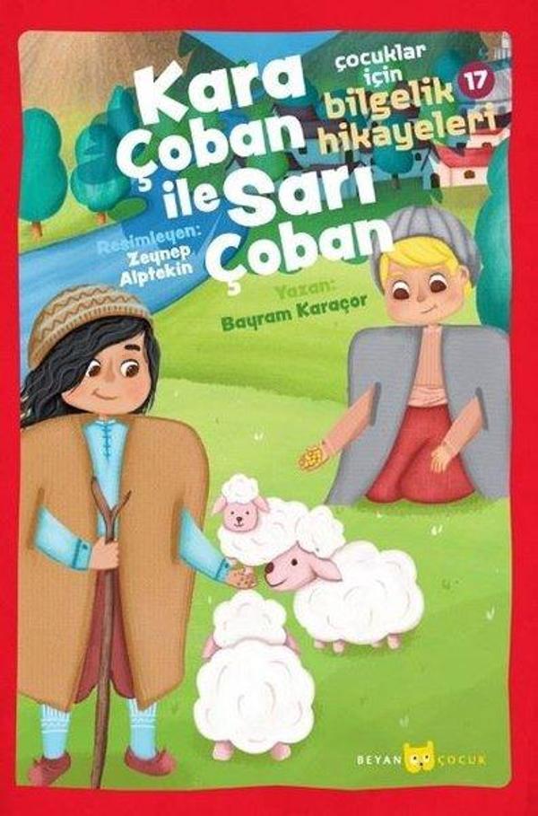 Kara Çoban İle Sarı Çoban - Çocuklar için Bilgelik Hikayeleri 17 - Beyan Çocuk - Image 1