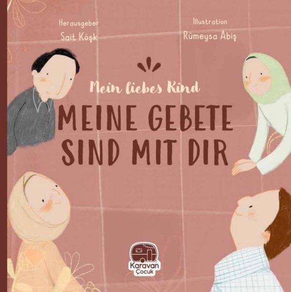 Mein Liebes Kind - Meine Gebete Sind Mıt Tır - Karavan Çocuk - Image 1