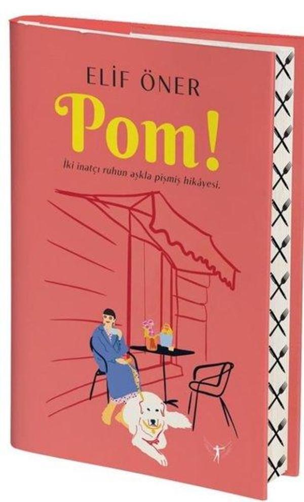 Pom! İki İnatçı Ruhun Aşkla Pişmiş Hikayesi - Artemis Yayınları - Image 1
