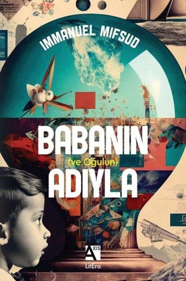 Babanın ve Oğulun Adıyla - Axis Yayınları - Image 1