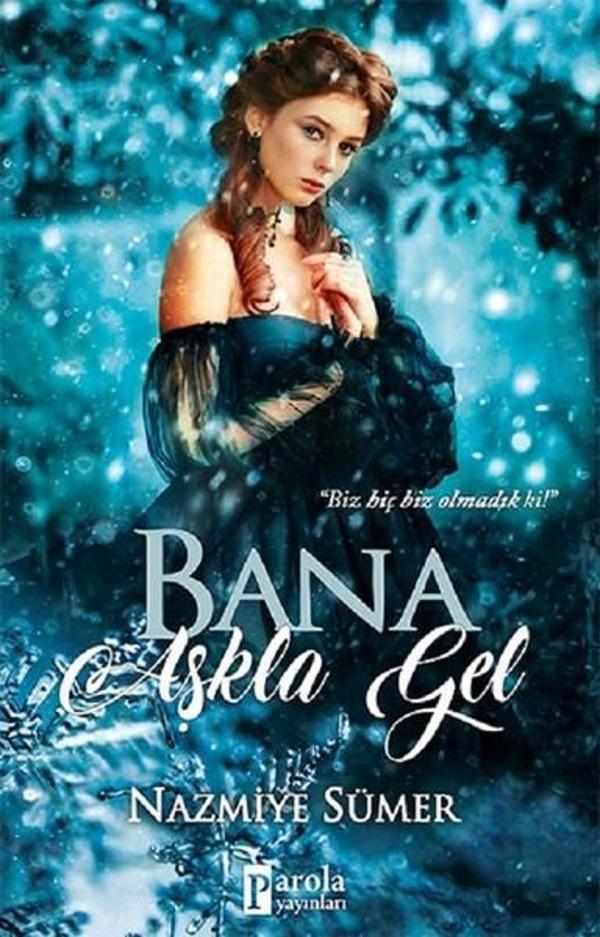 Bana Aşkla Gel - Parola Yayınları - Image 1