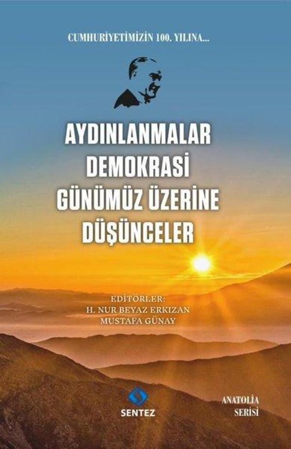 Aydınlanmalar Demokrasi Günümüz Üzerine Düşünceler - Sentez Yayıncılık - Image 1
