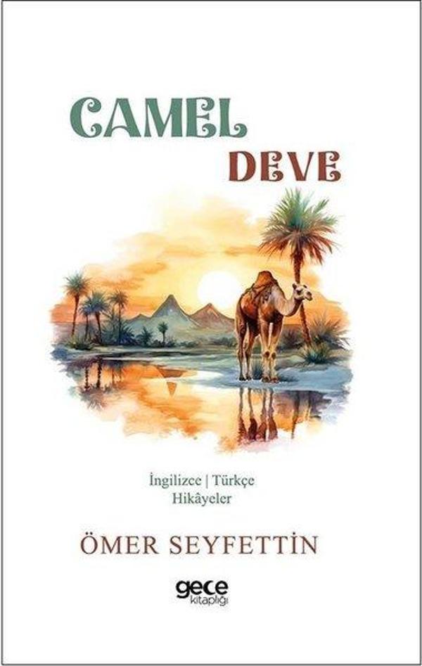 Camel - Deve - İngilizce/Türkçe Hikayeler - Gece Kitaplığı - Image 1