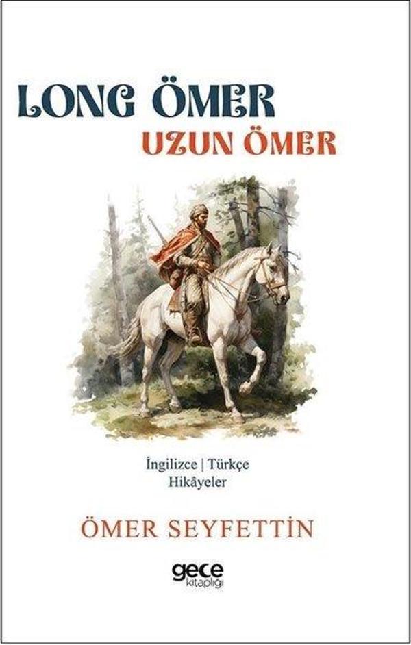 Long Ömer - Uzun Ömer - İngilizce/Türkçe Hikayeler - Gece Kitaplığı - Image 1