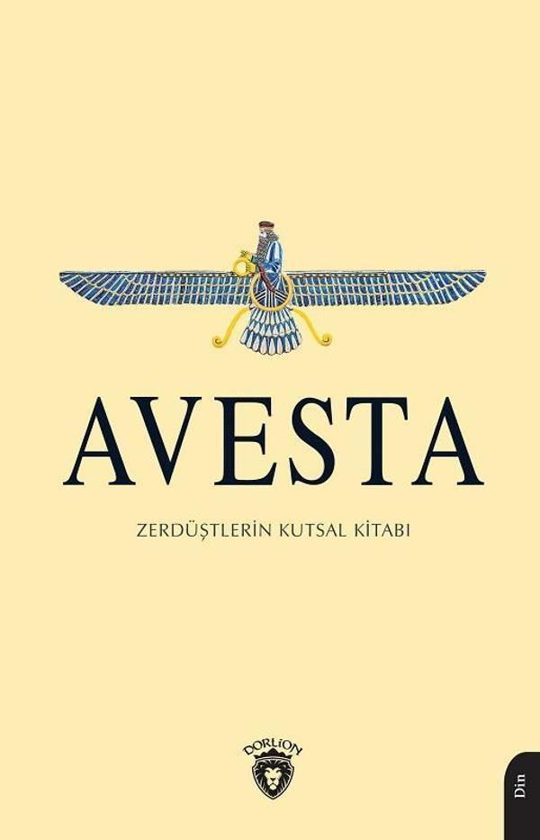 Avesta Zerdüştlerin Kutsal Kitabı - Dorlion Yayınevi - Image 1