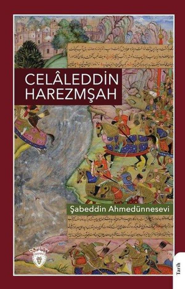 Celaleddin Harezmşah - Dorlion Yayınevi - Image 1