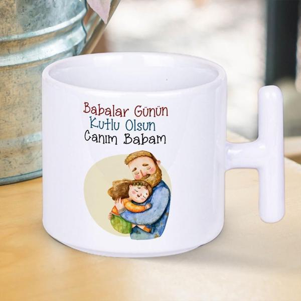 Babalar Günün Kutlu Olsun Canım Babam Baskılı Babalar Gününe Özel Hediyelik T Kupa Bardak - Image 1