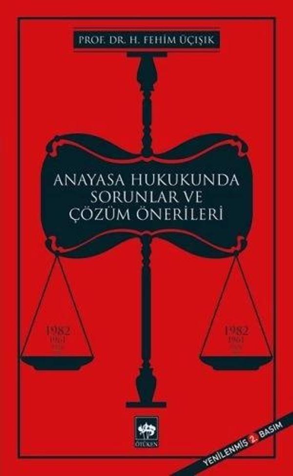 Anayasa Hukukunda Sorunlar ve Çözüm Önerileri - Ötüken Neşriyat - Image 1