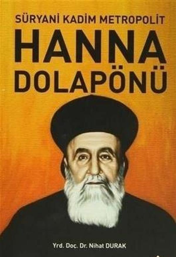 Süryani Kadim Metropolit Hanna Dolapönü - Rağbet Yayınları - Image 1