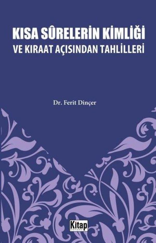 Kısa Surelerin Kimliği ve Kıraat Açısından Tahlilleri - Kitap Dünyası - Image 1