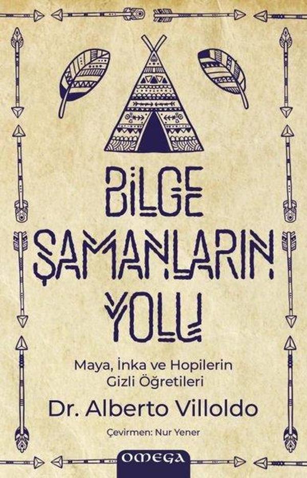 Bilge Şamanların Yolu - Maya İnka ve Hopilerin Gizli Öğretileri - Image 1