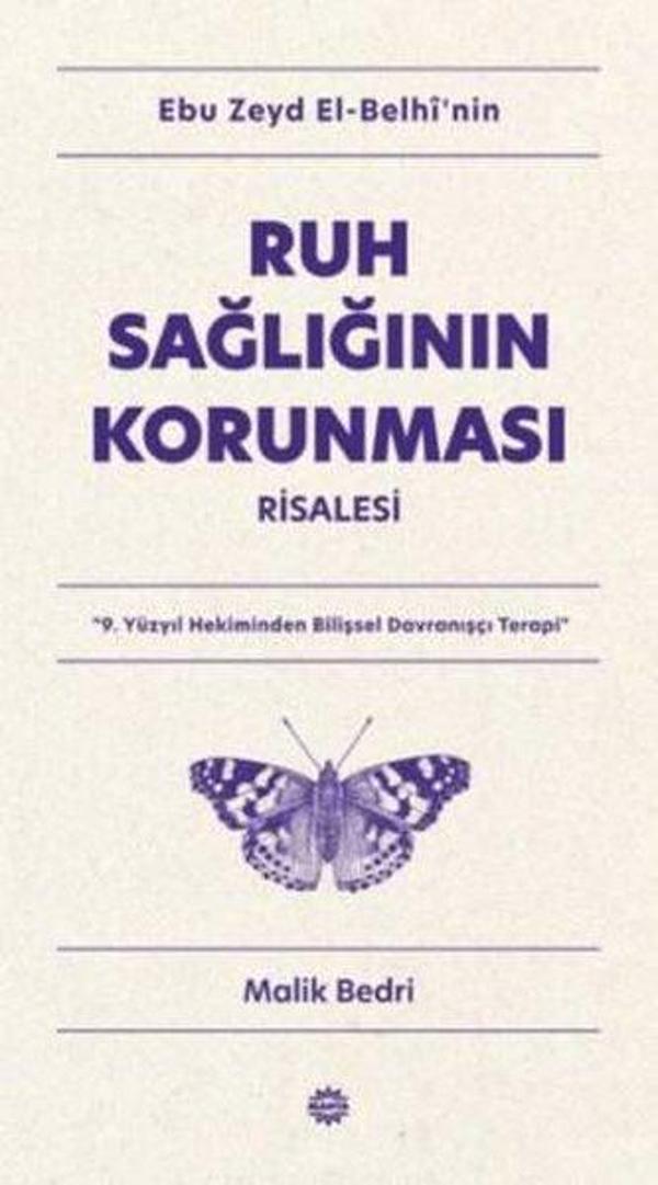 Ebu Zeyd el-Belhi'nin Ruh Sağlığının Korunması Risalesi - 9. Yüzyıl Hekiminden Bilişsel Davranışçı T - Mahya Yayıncılık - Image 1