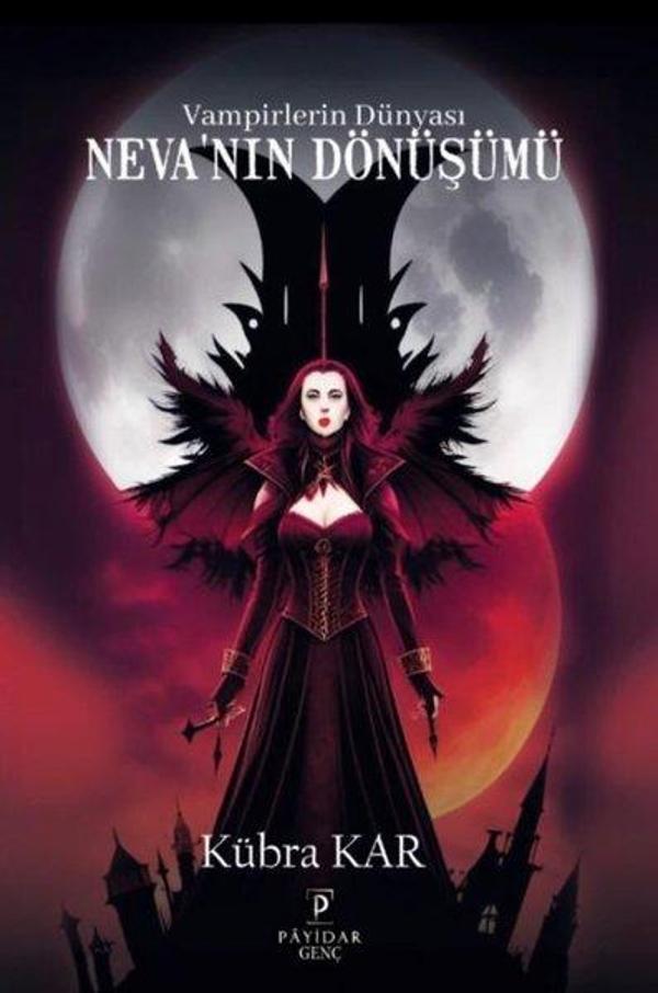 Neva'nın Dönüşümü - Vampirlerin Dünyası - Payidar Genç - Image 1