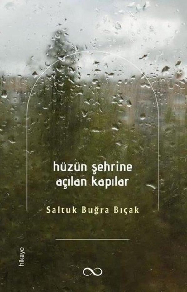 Hüzün Şehrine Açılan Kapılar - Bengisu Yayınları - Image 1
