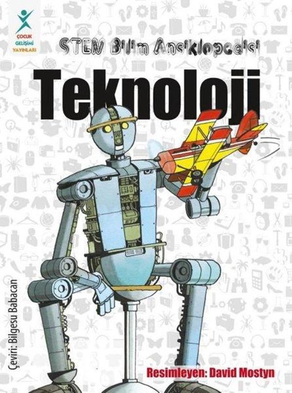 STEM Bilim Ansiklopedisi: Teknoloji - Çocuk Gelişimi Yayınları - Image 1
