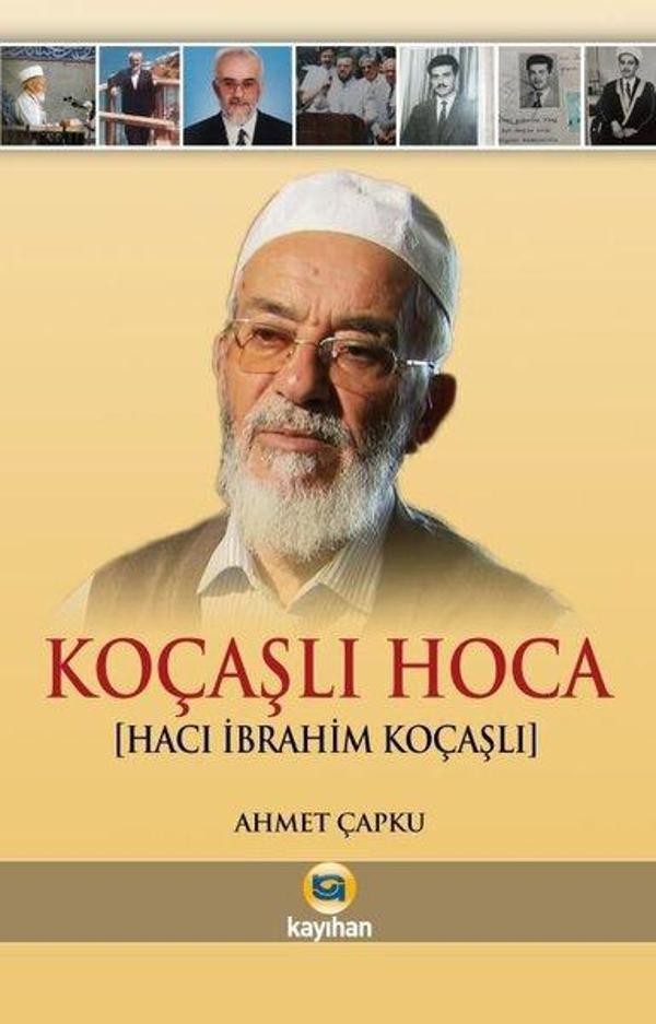 Koçaşlı Hoca (Hacı İbrahim Koçaşlı) - Kayıhan Yayınları - Image 1