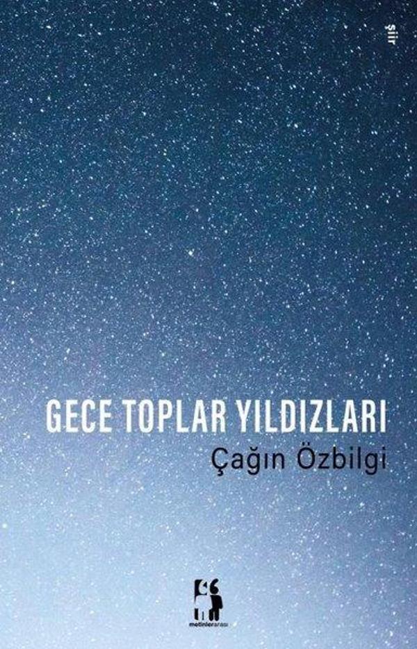 Gece Toplar Yıldızları - Metinlerarası Kitap - Image 1