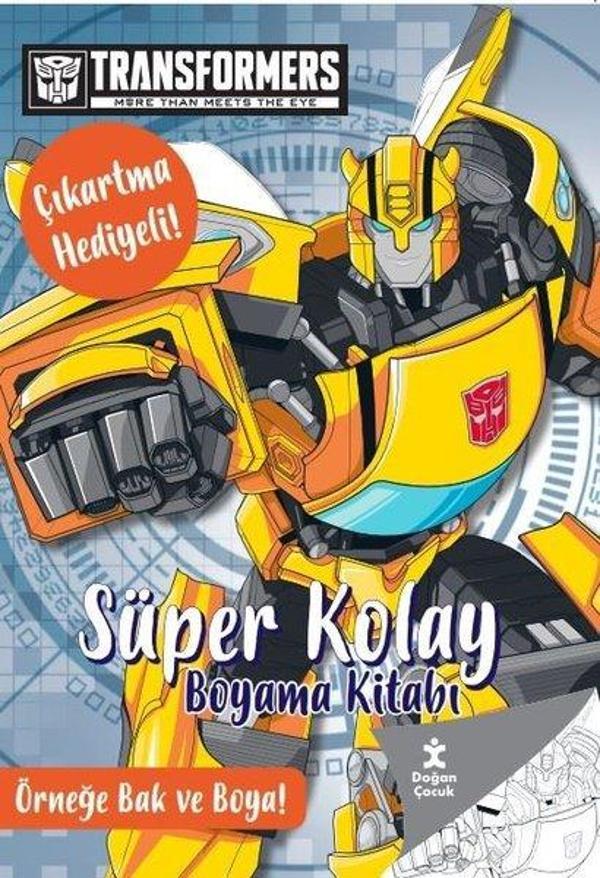 Transformers - Süper Kolay Boyama Kitabı - Çıkartma Hediyeli! Örneğe Bak ve Boya! - Doğan Çocuk - Image 1