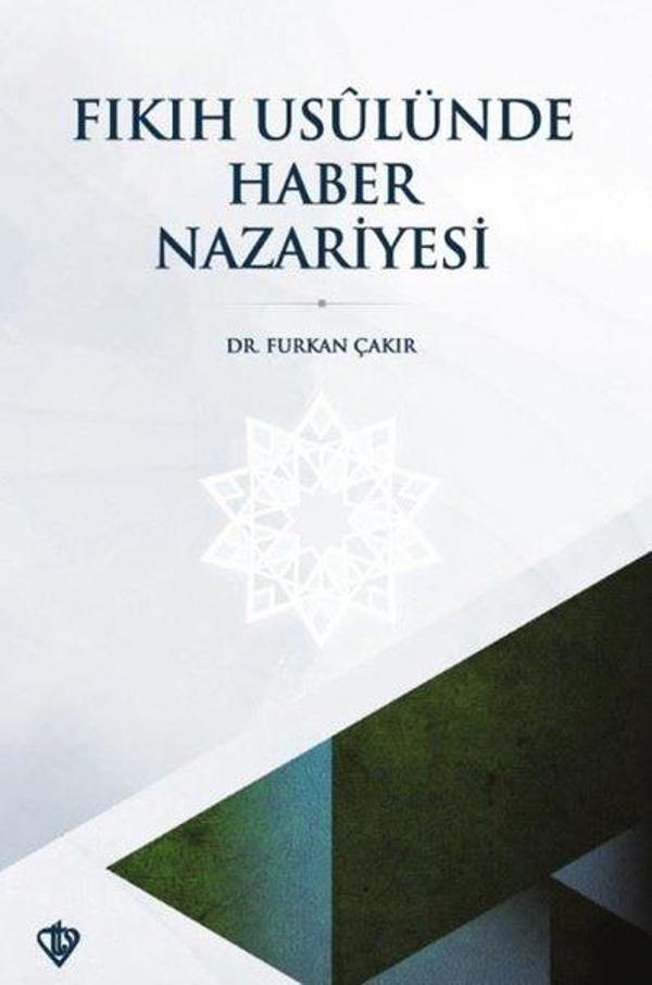 Fıkıh Usulünde Haber Nazariyesi - Türkiye Diyanet Vakfı Yayınları - Image 1
