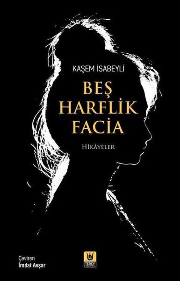 Beş Harflik Facia - Hikayeler - Türk Edebiyatı Vakfı Yayınları - Image 1