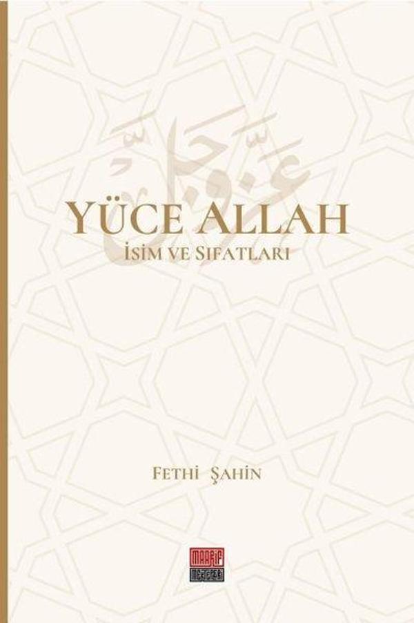 Yüce Allah - İsim ve Sıfatları Seti - 6 Kitap Takım - Maarif Mektepleri - Image 1