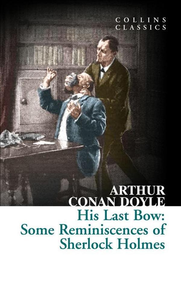 His Last Bow: Some Reminiscences of Sherl(CollinsC - Image 1