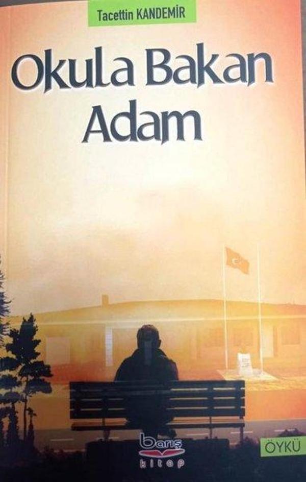 Okula Bakan Adam - A.Barış Kitapevi - Image 1