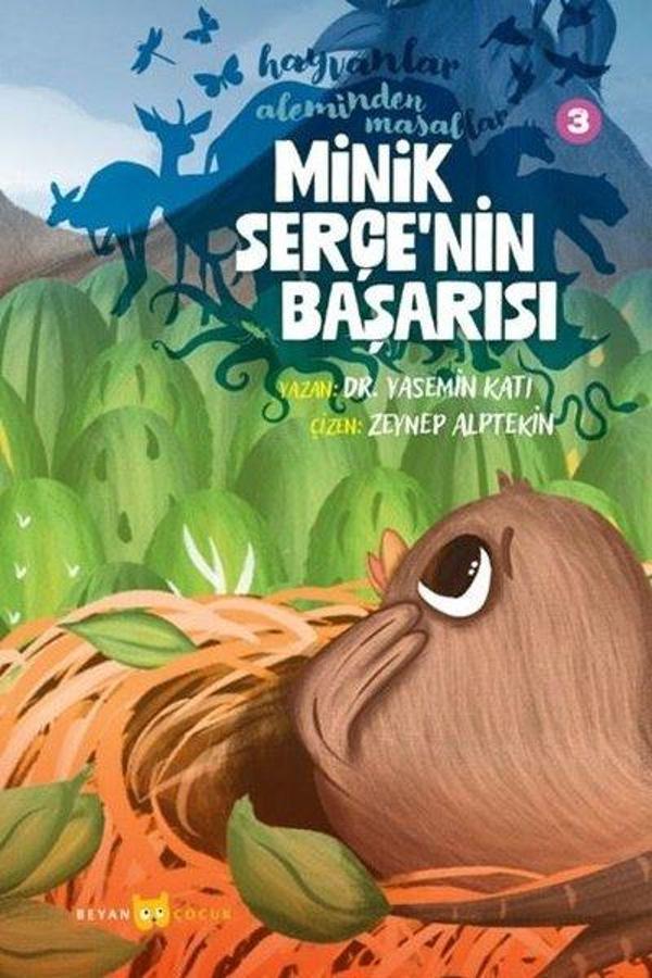 Minik Serçe'nin Başarısı - Hayvanlar Aleminden Masallar 3 - Beyan Çocuk - Image 1