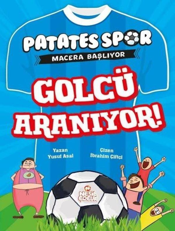 Golcü Aranıyor! Patates Spor Macera Başlıyor - Nesil Çocuk Yayınları - Image 1