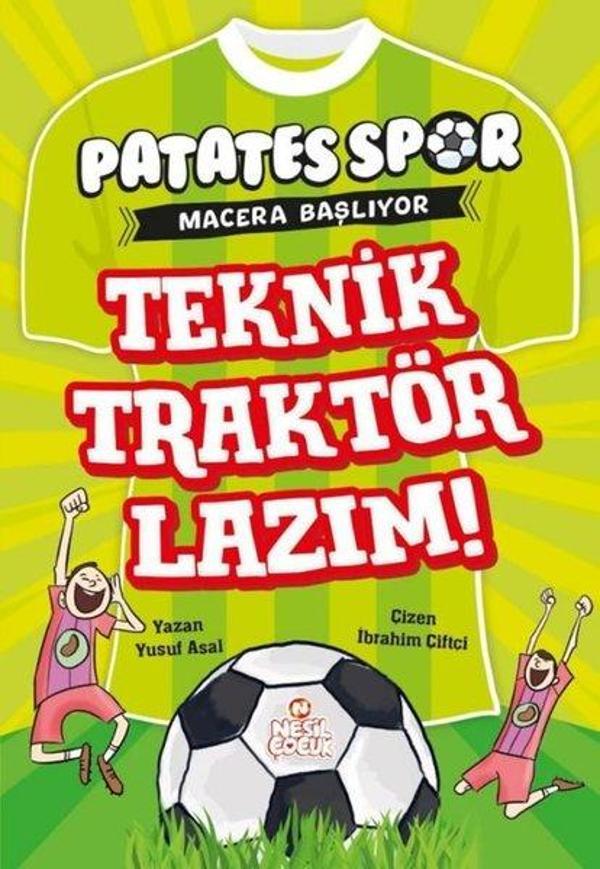 Teknik Traktör Lazım! Patates Spor Macera Başlıyor - Nesil Çocuk Yayınları - Image 1