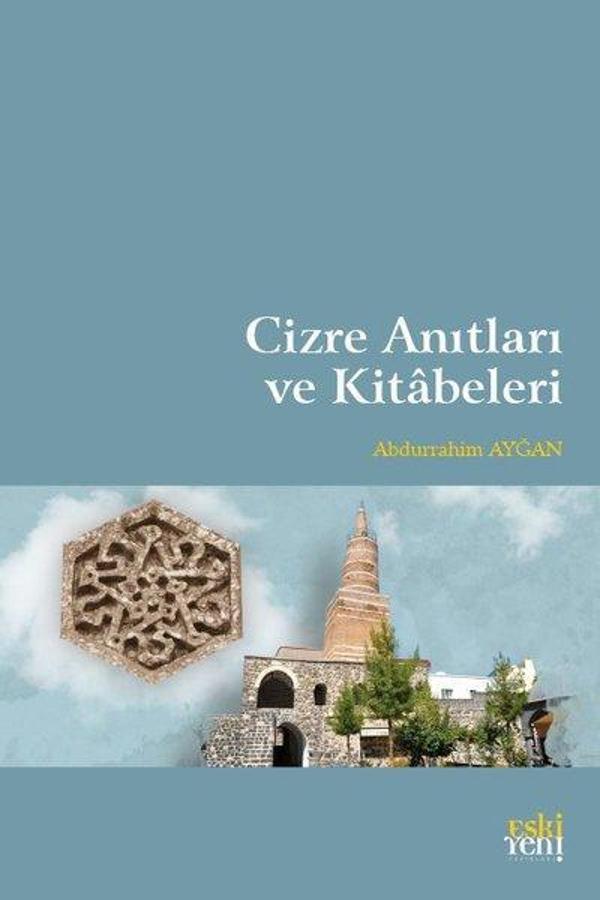 Cizre Anıtları ve Kitabeleri - Eskiyeni Yayınları - Image 1