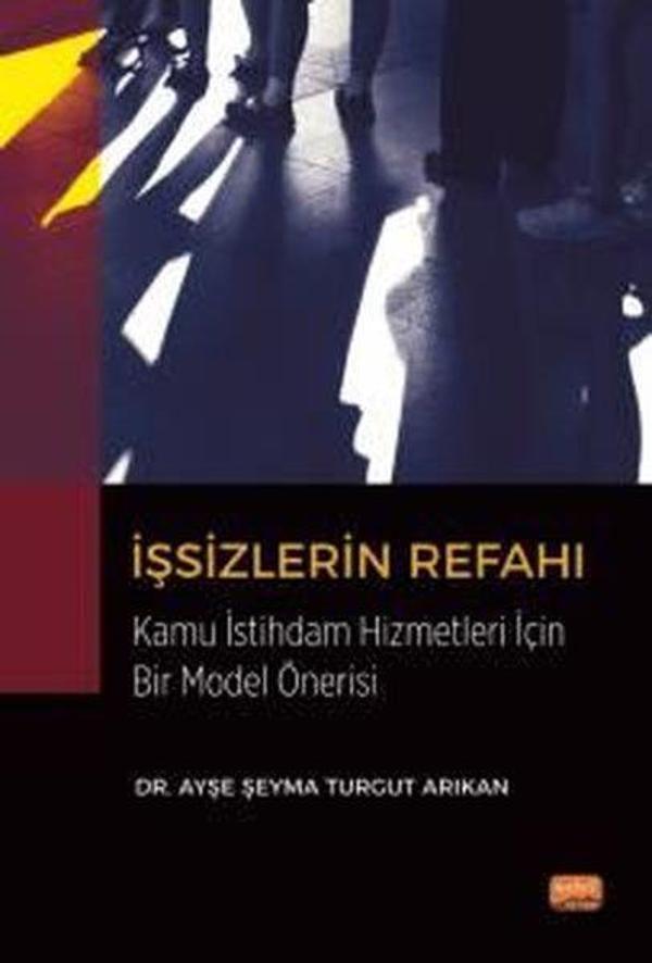 İşsizlerin Refahı - Kamu İstihdam Hizmetleri Açısından Bir Model Önerisi - Nobel Bilimsel Eserler - Image 1