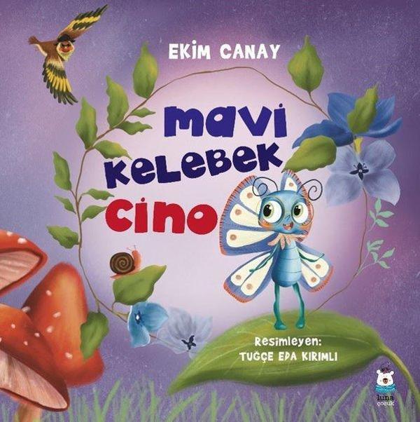 Mavi Kelebek Cino - Luna Yayınları - Image 1