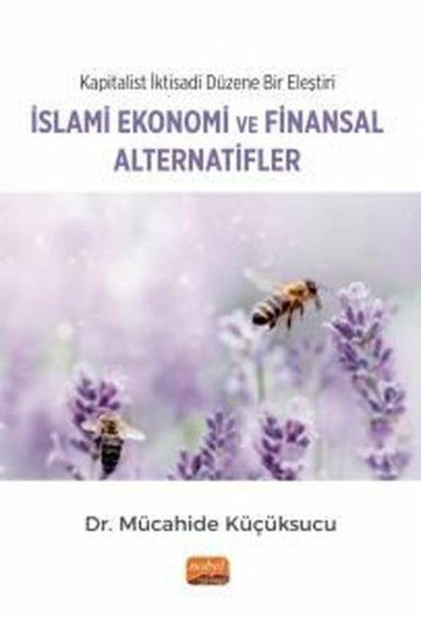 İslami Ekonomi ve Finansal Alternatifler - Kapitalist İktisadi Düzene Bir Eleştiri - Nobel Bilimsel Eserler - Image 1