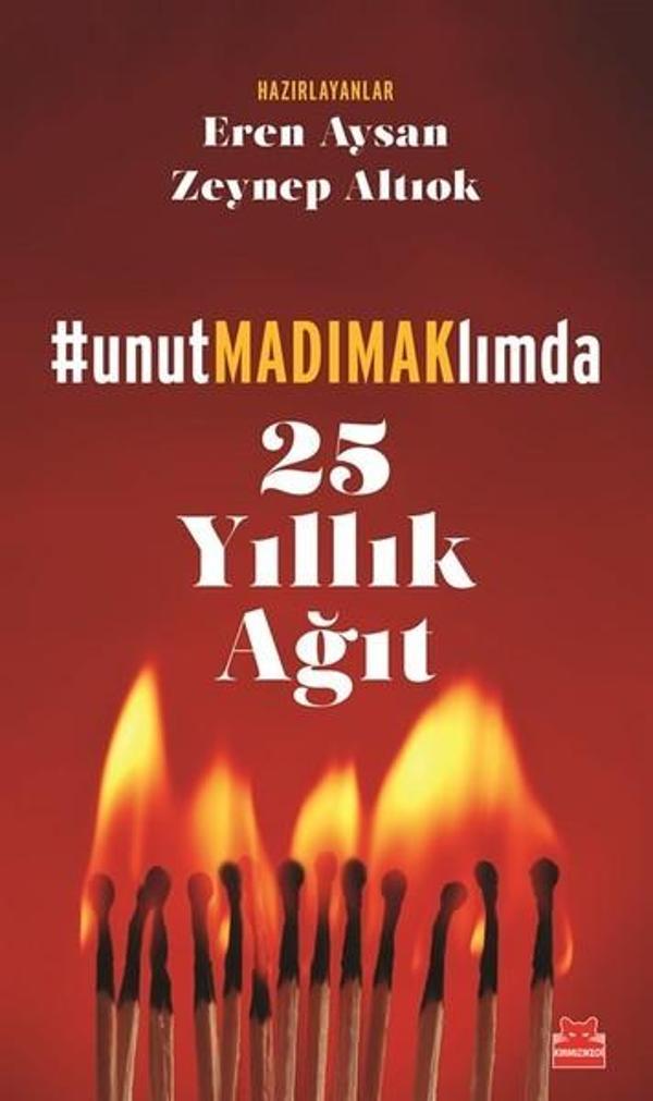 #unutMADIMAKlımda-25 Yıllık Ağıt - Kırmızı Kedi Yayınevi - Image 1