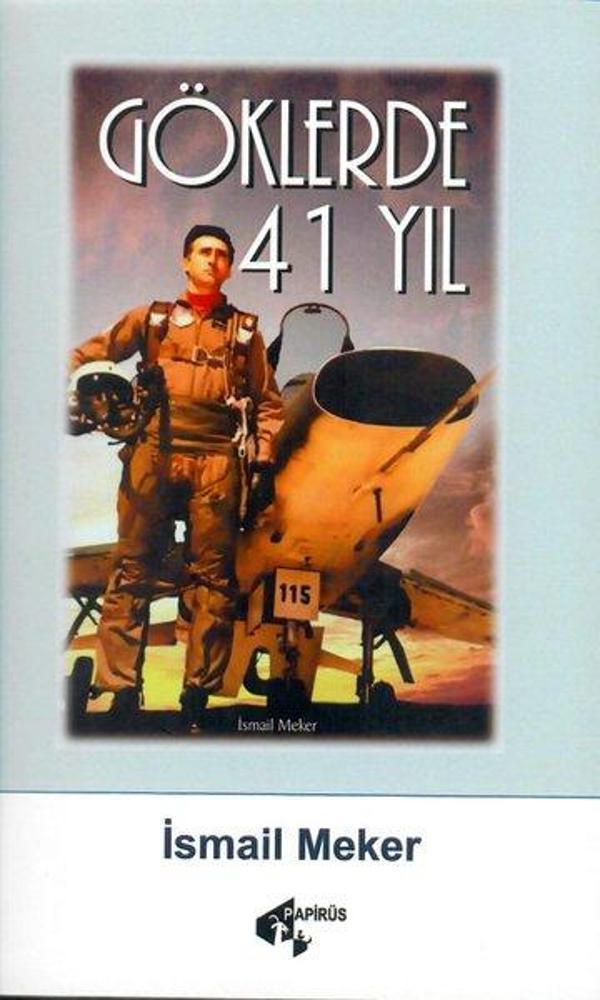 Göklerde 41 Yıl - Papirüs Yayın - Image 1