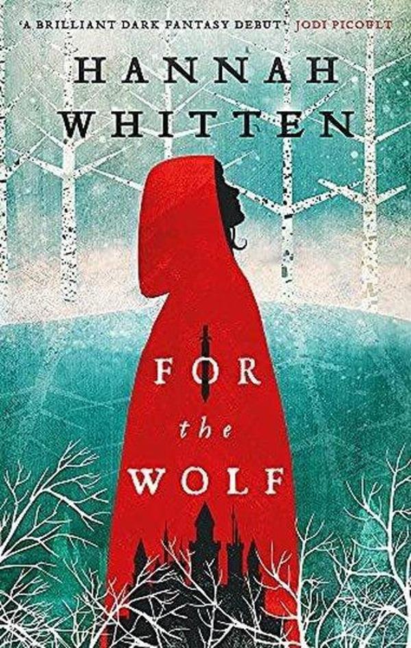 For the Wolf - Little, Brown Book Group - Image 1