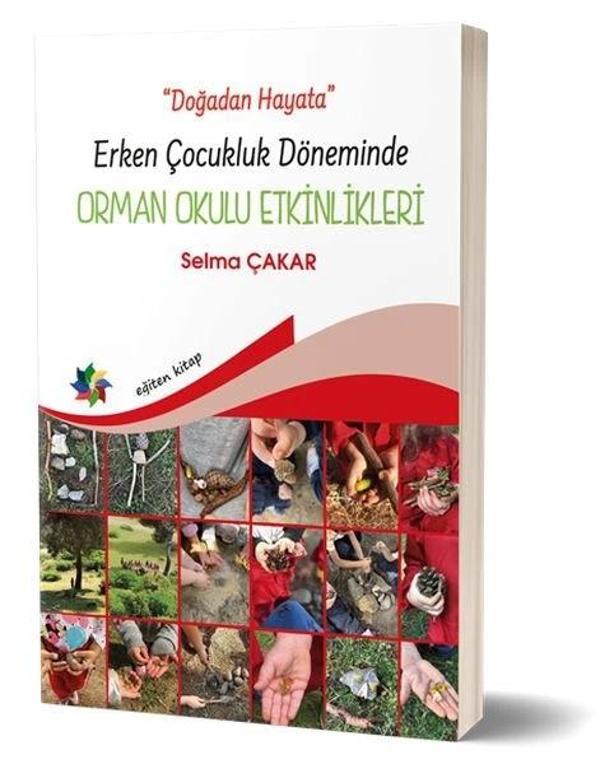Doğadan Hayata - Erken Çocukluk Döneminde Orman Okulu Etkinlikeri - Eğiten Kitap - Image 1