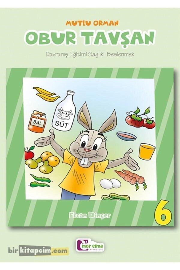 Obur Tavşan - Mutlu Orman Çocuk Kitabı - Mor Elma Yayıncılık - Image 1