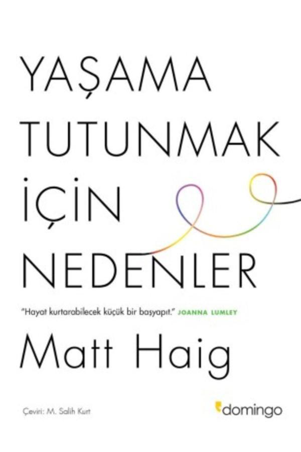 Domingo Yayınevi Rahatlama Kitabı Yaşama Tutunmak Için Nedenler (Matt Haig) 2'Li - Domingo Yayınevi - Image 1