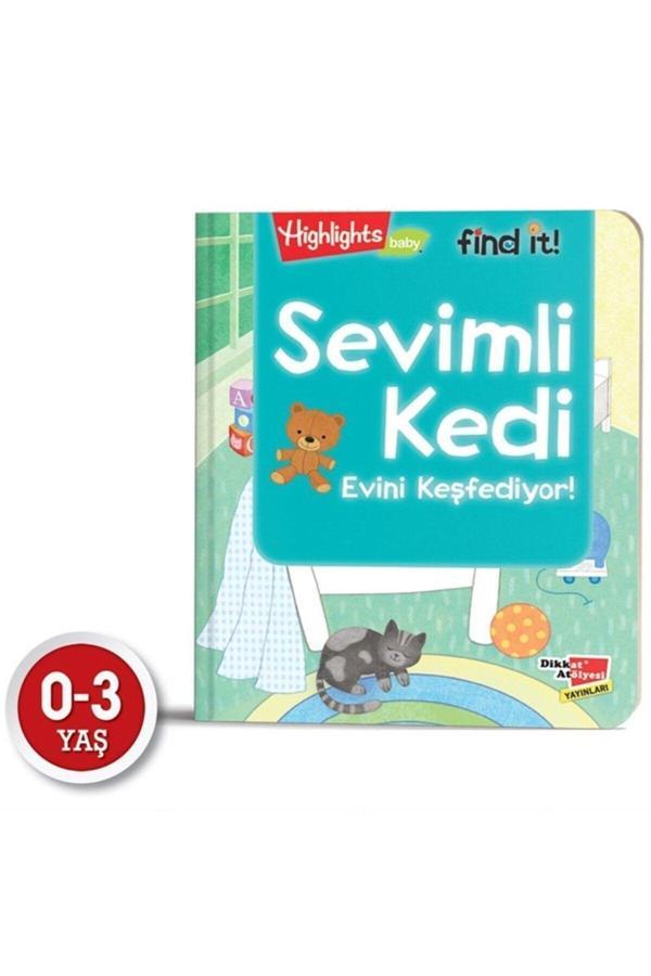 Dikkat Atölyesi Yayınları Baby Find It - Sevimli Kedi Evini Keşfediyor - Dikkat Atölyesi Yayınları - Image 1