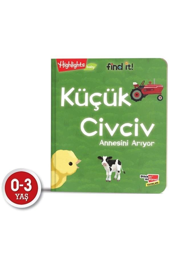 Dikkat Atölyesi Yayınları Baby Find It - Küçük Civciv Annesini Arıyor - Dikkat Atölyesi Yayınları - Image 1