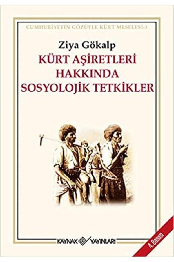 Kaynak Yayınları Kürt Aşiretleri Hakkında Sosyolojik Tetkikller - Kaynak Yayınları - Image 1