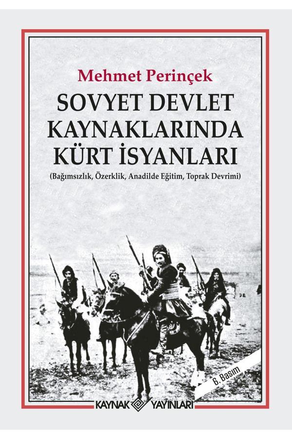 Kaynak Yayınları Sovyet Devlet Kaynaklarında Kürt İsyanları - Kaynak Yayınları - Image 1