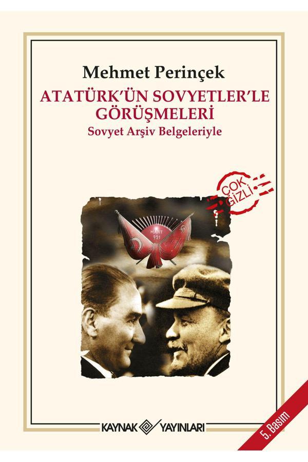 Kaynak Yayınları Atatürk’Ün Sovyetler’Le Görüşmeleri - Kaynak Yayınları - Image 1