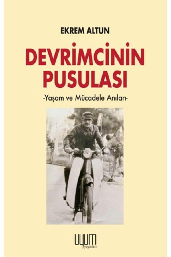 Kaynak Yayınları Devrimcinin Pusulası  - Yaşam Ve Mücadele Anıları - Kaynak Yayınları - Image 1