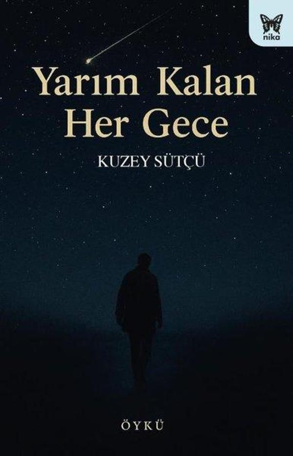 Yarım Kalan Her Gece - Nika Yayınevi - Image 1
